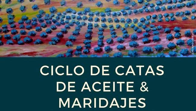 Ciclo Catas de Aceites y Maridajes