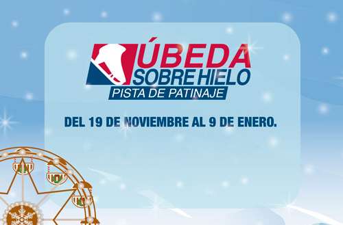 Pista de patinaje Úbeda Sobre Hielo