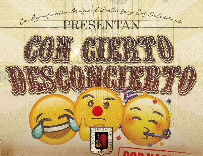 Concierto Agrupación Musical Ubetense y Payasos Salpiñoni - Con cierto desconcierto