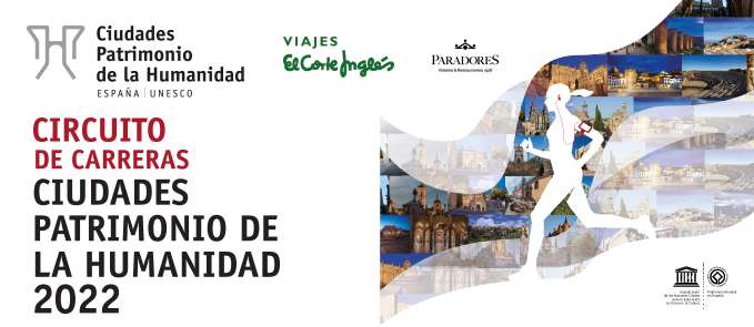 III Circuito Carreras Ciudades Patrimonio Humanidad