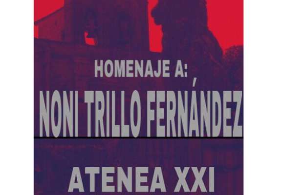 Exposición Homenaje Noni Trillo - Atenea XXI