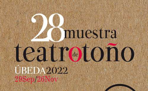 Muestra Teatro Otoño Úbeda 2022