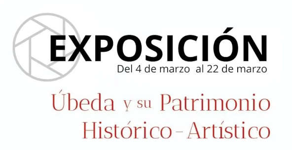 Exposición Fotografía Úbeda y su Patrimonio